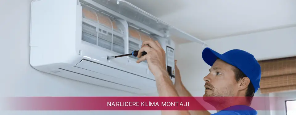 Narlıdere İlçemi LG Klima Montajı
