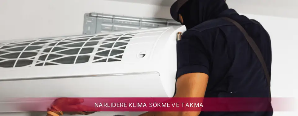 Narlıdere İlçemi LG Klima Sökme ve Takma